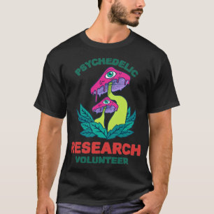 T-shirt Volontaire de recherche psychédélique 34