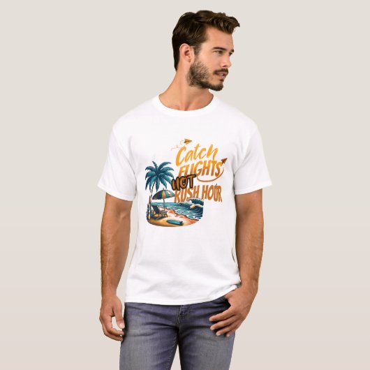 T-shirt Vols À Capture Pas Heure De Reprise (Devant entier)
