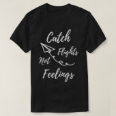 T-shirt Vols Catch Pas Sentiments (Design devant)