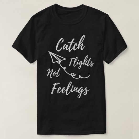 T-shirt Vols Catch Pas Sentiments (Design devant)