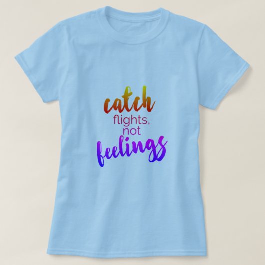 T-shirt Vols Pas Sentiments (Design devant)