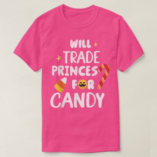 T-shirt Vont Échanger Des Princes Pour Candy Drôle Hallow (Design devant)