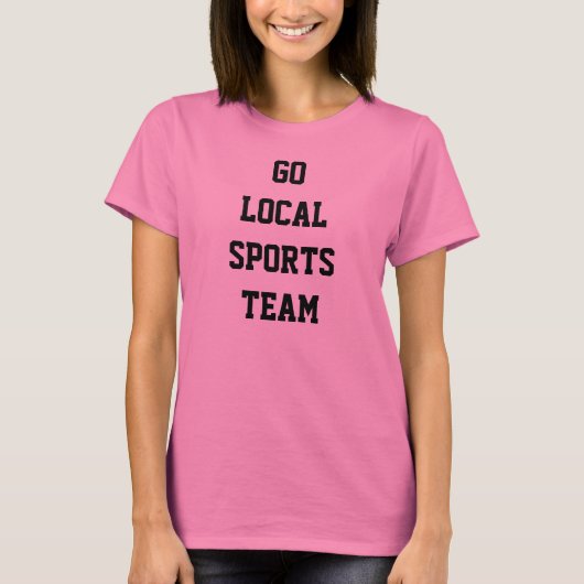 T-SHIRT VONT L'ÉQUIPE DE SPORTS LOCALE (Devant)