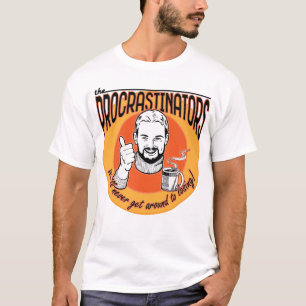 T-shirt Vont les Procrastinators !