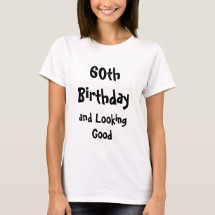 T-shirt voor 60e verjaardag vrouw