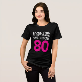 T-shirt voor 80e verjaardag