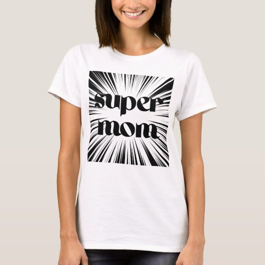 T-shirt voor de super mama (Voorkant)