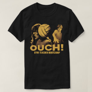 T-shirt voor gymleraar bootcamp OUCH!
