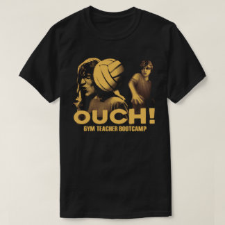 T-shirt voor gymleraar bootcamp OUCH!