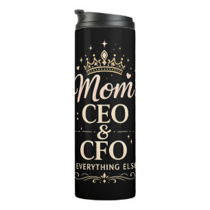 T-shirt voor Moeder CEO & CFO – Grappig Moederdag Thermosbeker