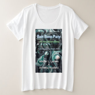 T-shirt voor vrouwen met badbom feestcover plusmaa