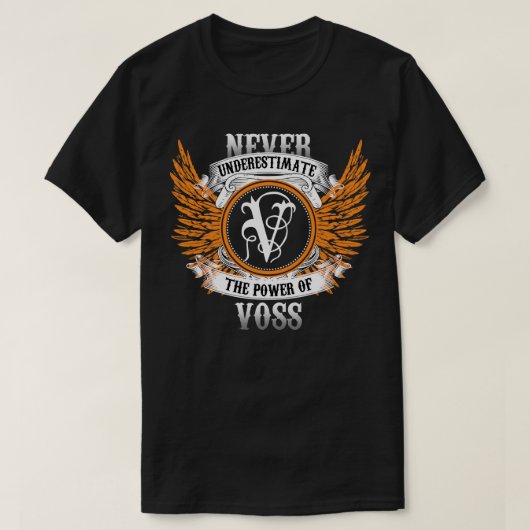 T-shirt Voss Name Shirt Ne Sous-Estime Jamais La Puissance (Design devant)