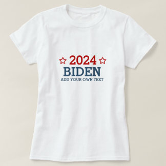 T-shirt Vote Biden 2024 - ajoutez votre propre texte perso