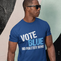 Vote Bleu Peu Importe Qui Démocrate