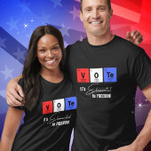 T-shirt Vote - C'est élémentaire à la liberté Table des él