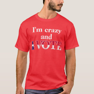 T-shirt Vote fou