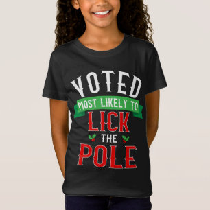 T-Shirt Voté Le Plus Susceptible De Lancer Le Pôle - Charm
