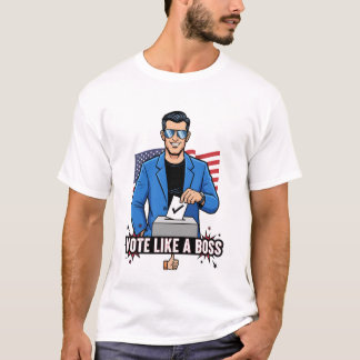 T-shirt Vote Like a Boss – Cool Election Voting Cartoon