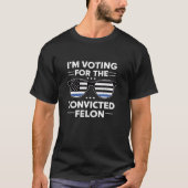 T-shirt Vote Outlaw condamné Felon Funny Pro Trump 2024 M (Devant)