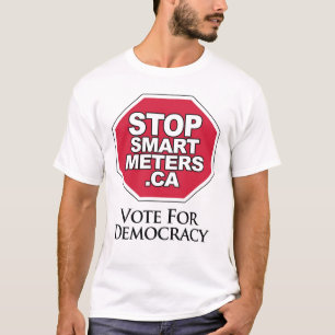 T-shirt Vote pour la démocratie - arrêtez les mètres