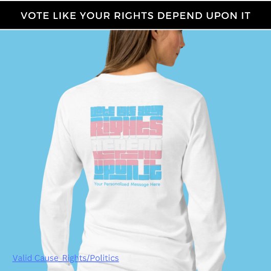T-shirt Vote pour Trans Rights Long Sleeve