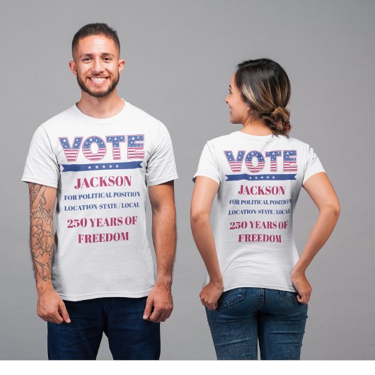 T-shirt Vote pour un candidat personnalisé 250 ans d'Améri