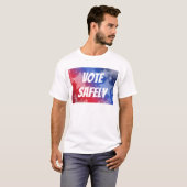 T-shirt Voter en toute sécurité (Devant entier)