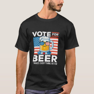 T-shirt Voter Pour La Bière Ça Rend Tout Meilleur Aux État