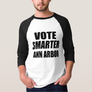 T-SHIRT VOTER SMARTER ANN ARBOR