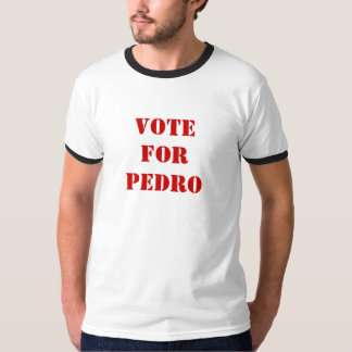 T-shirt Votez pour Pedro