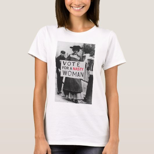 T-shirt Votez Pour Une Femme Nastique (Devant)