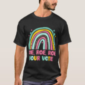 T-shirt Votez Rainbow Retro Pro Choice Women's Rig (Devant)