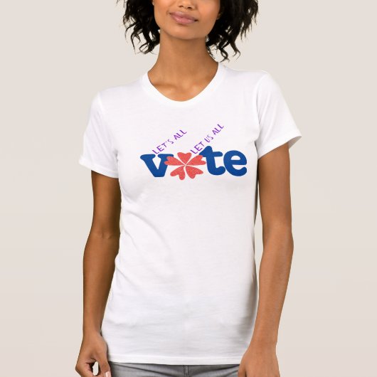 T-shirt Votez tous / votons tous (Devant)