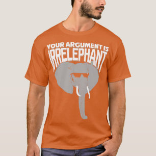 T-shirt Votre Argument Est Irpertinent
