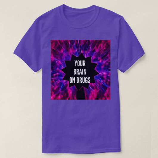 T-shirt Votre cerveau contre la drogue  (Design devant)