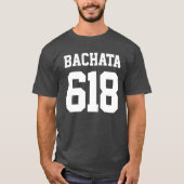 T-shirt Votre code régional Bachata (Devant)