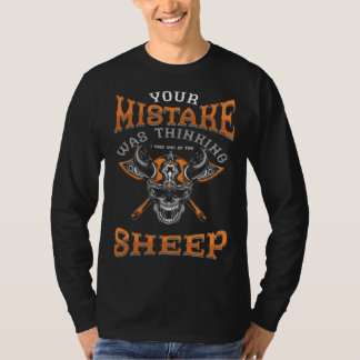 T-shirt Votre erreur était de penser que j'étais l'un des 