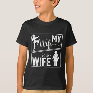 T-shirt Votre femme ma femme Karaté drôle fierté pour A