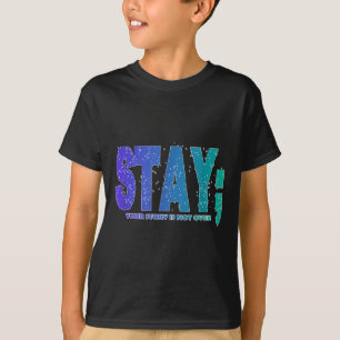 T-shirt Votre histoire n'est pas terminée Restez Préventio