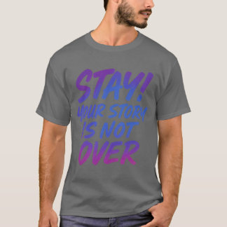 T-shirt Votre histoire n'est pas terminée Typographie