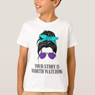 T-shirt Votre Histoire Vaut La Peine De Regarder La Préven