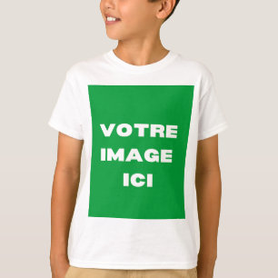 T-Shirt - Votre image ici -