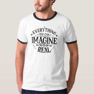 T-shirt votre imagination est réelle