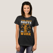 T-shirt Votre itinéraire d'évacuation est mon chemin vers (Devant entier)