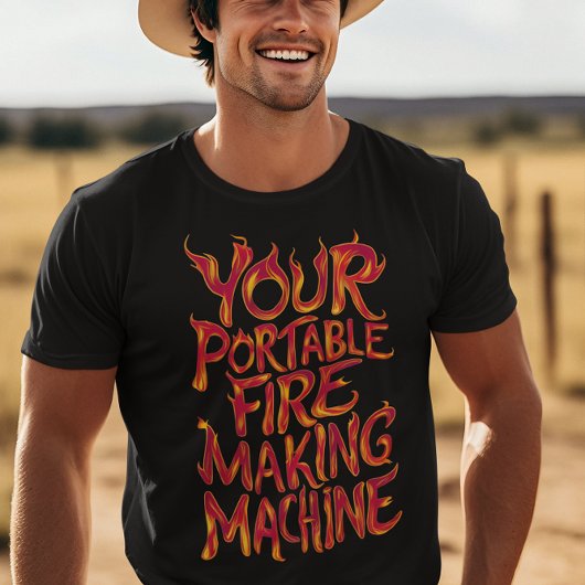 T-shirt Votre Machine Portable À Feu