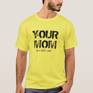 T-shirt votre maman