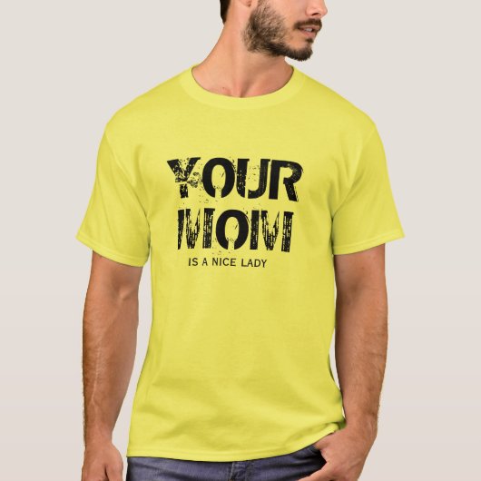T-shirt votre maman (Devant)