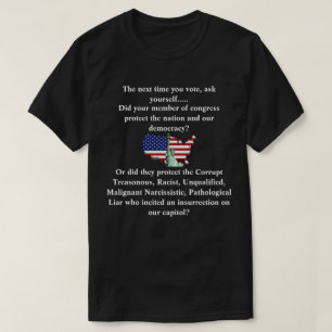 T-shirt Votre membre du congrès a-t-il protégé notre démoc