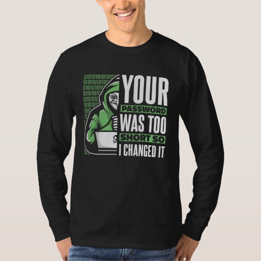 T-shirt Votre mot de passe était trop court Black Hat Hack (Devant)
