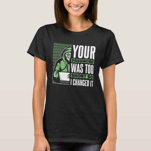 T-shirt Votre mot de passe était trop court Black Hat Hack (Devant)